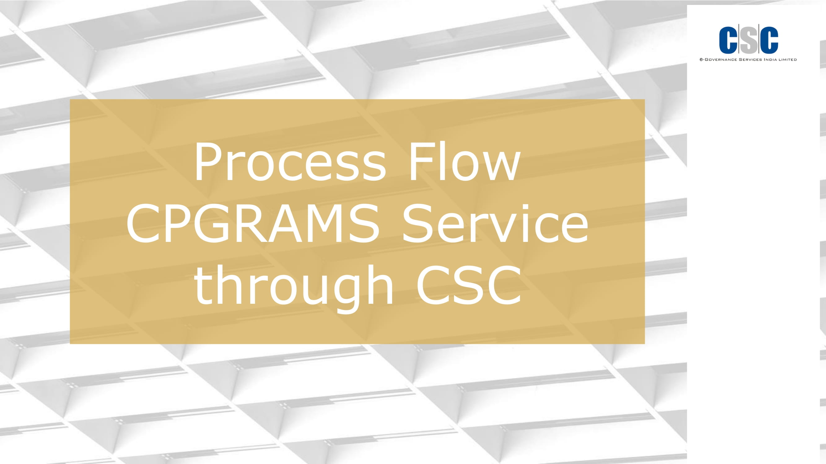 Process Flow of CPGRAMS service through CSC